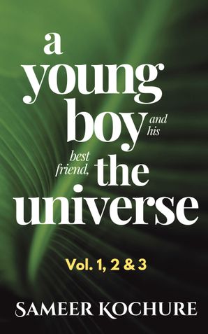 A Young Boy And His Best Friend, The Universe. [Omnibus Vol. 1-3]