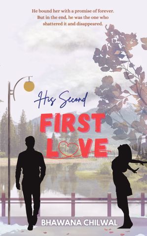 His Second FIRST LOVE