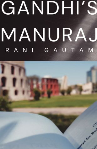 GANDHI'S MANURAJ