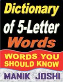 Dictionary of 5-Letter Words: Words You Should Know
