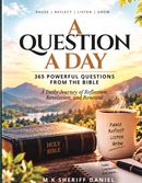A Question A Day - 365 Powerful Questions from the Bible