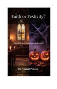 Faith or Festivity? Can Believers Celebrate Halloween?