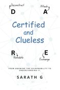 Certfied and Clueless