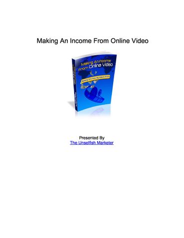 Making An Income From Online Video