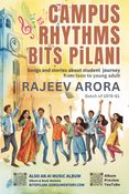 Campus Rhythms BITS PiLANI (Hardcover)