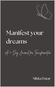 Manifest Your Dreams