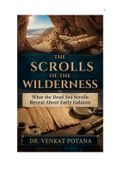 The Scrolls of the Wilderness: What the Dead Sea Scrolls Reveal About Early Judaism