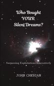 Who Bought Your Silent Dreams