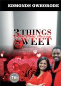 3 Things That Makes Marriage Sweet