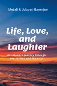 Life, Love, and Laughter