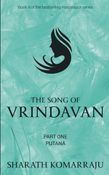 The Song of Vrindavan: Part One - Putana