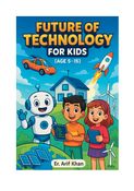 Future of Technology for Kids