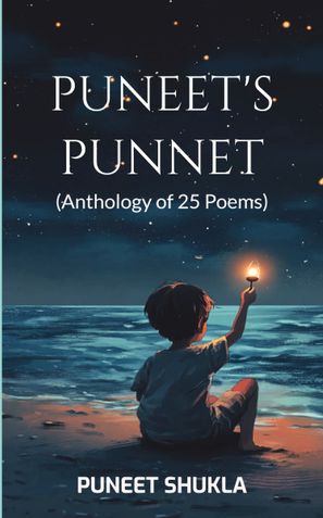 PUNEET'S PUNNET (Anthology of 25 Poems)