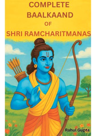 Complete BaalKaand: of Shri Ramcharitmanas