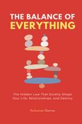 The Balance of Everything