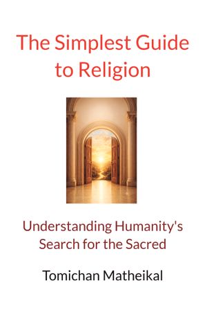 The Simplest Guide to Religion