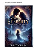 VEIL OF ETERNITY:LOVE THAT DEFIES TIME AND DEATH: A FORBIDDEN LOVE