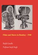 Films Shown in Bombay - 1940
