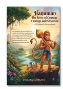 Hanuman -  The Story of Courage and Devotion