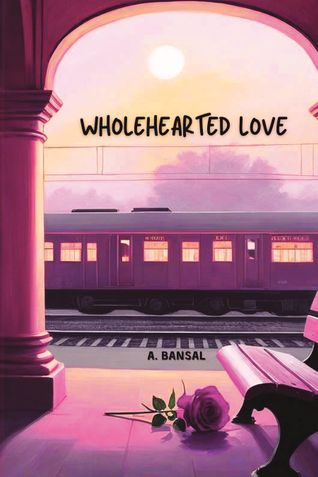 WHOLEHEARTED LOVE