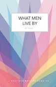 What Men Live By