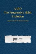 The Progressive Habit Evolution