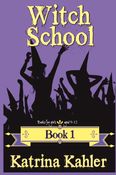 WITCH SCHOOL - Book 1
