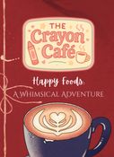 Happy Foods: A Whimsical Adventure