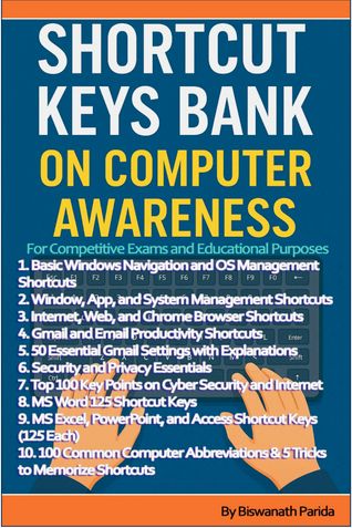 Short-Cut Keys Bank on Computer Awareness-for Competitive Exams and Office Use