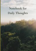 Notebook for Daily Thoughts