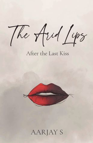 The Arid Lips
