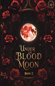 Under the Blood Moon