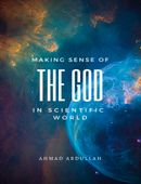 Making sense of The God in scientific world