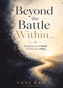 Beyond the Battle Within…
