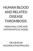 HUMAN BLOOD AND RELATED DISEASE THROMBOSIS