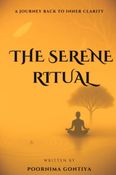 The Serene Ritual