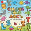 COLOUR YOUR ABC's and learn objects too