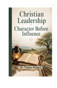 Christian Leadership: Character Before Influence
