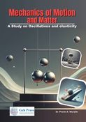 Mechanics of Motion and Matter