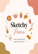 Snack paradise-a calm coloring book of vegetarian snack love
