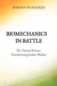 Biomechanics in Battle