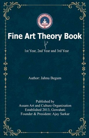Fine Art Theory - Assam Art and Culture Organization (1st to 3rd Year)
