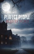 Perfect People Bleed Too