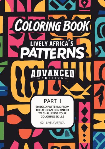 Coloring Book - Lively Africa's Patterns (Advanced Edition) - Part I