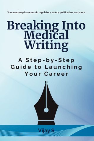 Breaking Into Medical Writing
