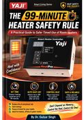THE 99-MINUTE HEATER SAFETY RULE