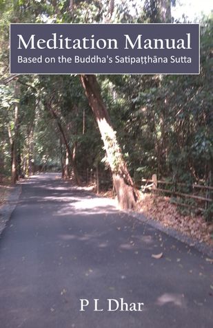 Meditation Manual – Based on the Buddha's Satipaṭṭhāna Sutta