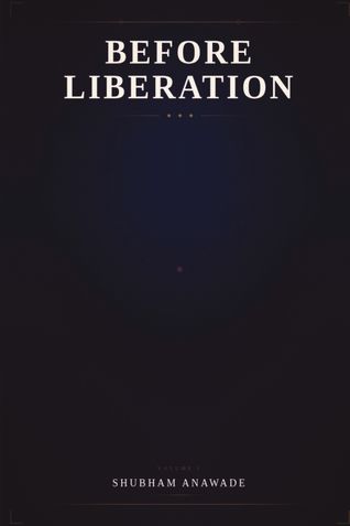 Before Liberation