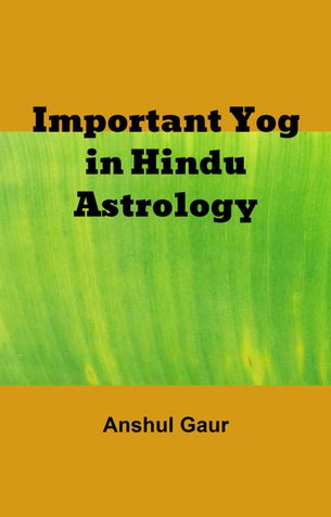 IMPORTANT YOG IN HINDU ASTROLOGY