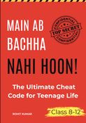 Main Ab Bachha Nahi Hoon !